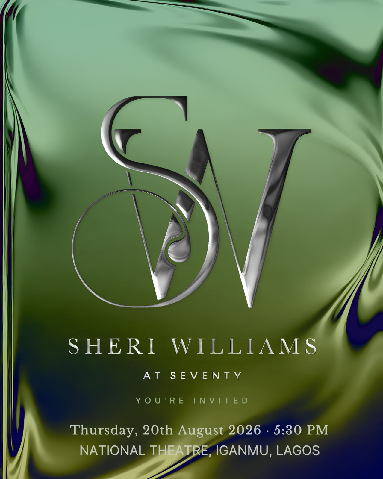 Sheri Williams at Seventy — You're invited. Thursday, 20th August 2026 · 5:30 PM. National Theatre, Iganmu, Lagos.